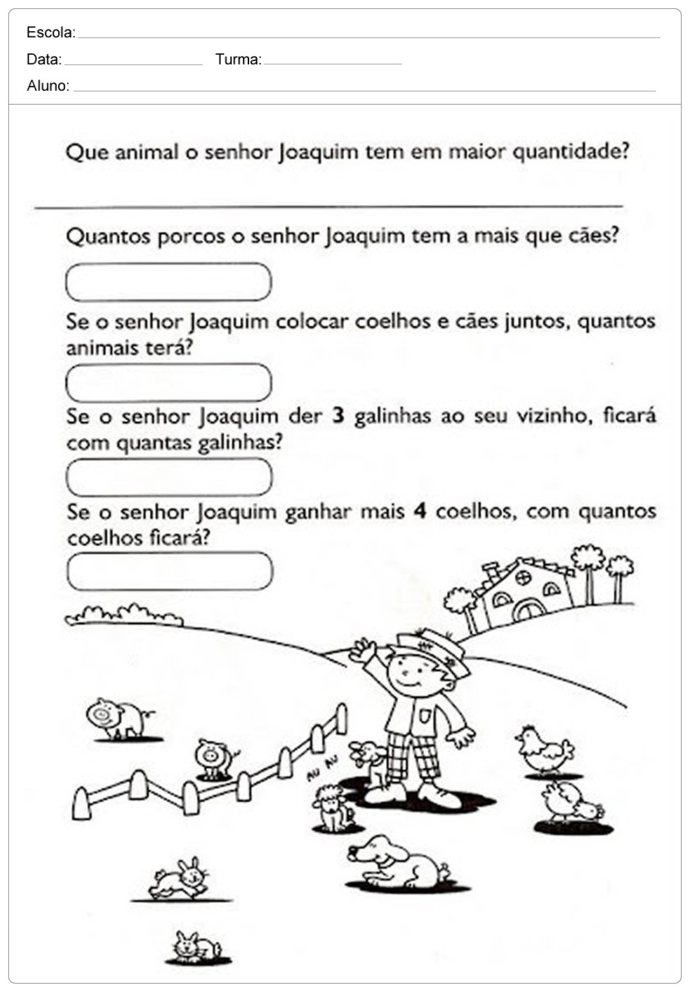 As melhores atividades de matemÃ¡tica 1Â° ano para imprimir com exercÃ­cios de soma com dedinhos, contendo questÃµes organizados e de fÃ¡cil entendimento para os alunos jÃ¡ que possui imagens ilustrativas que pode ser colorida a critÃ©rio do professor.