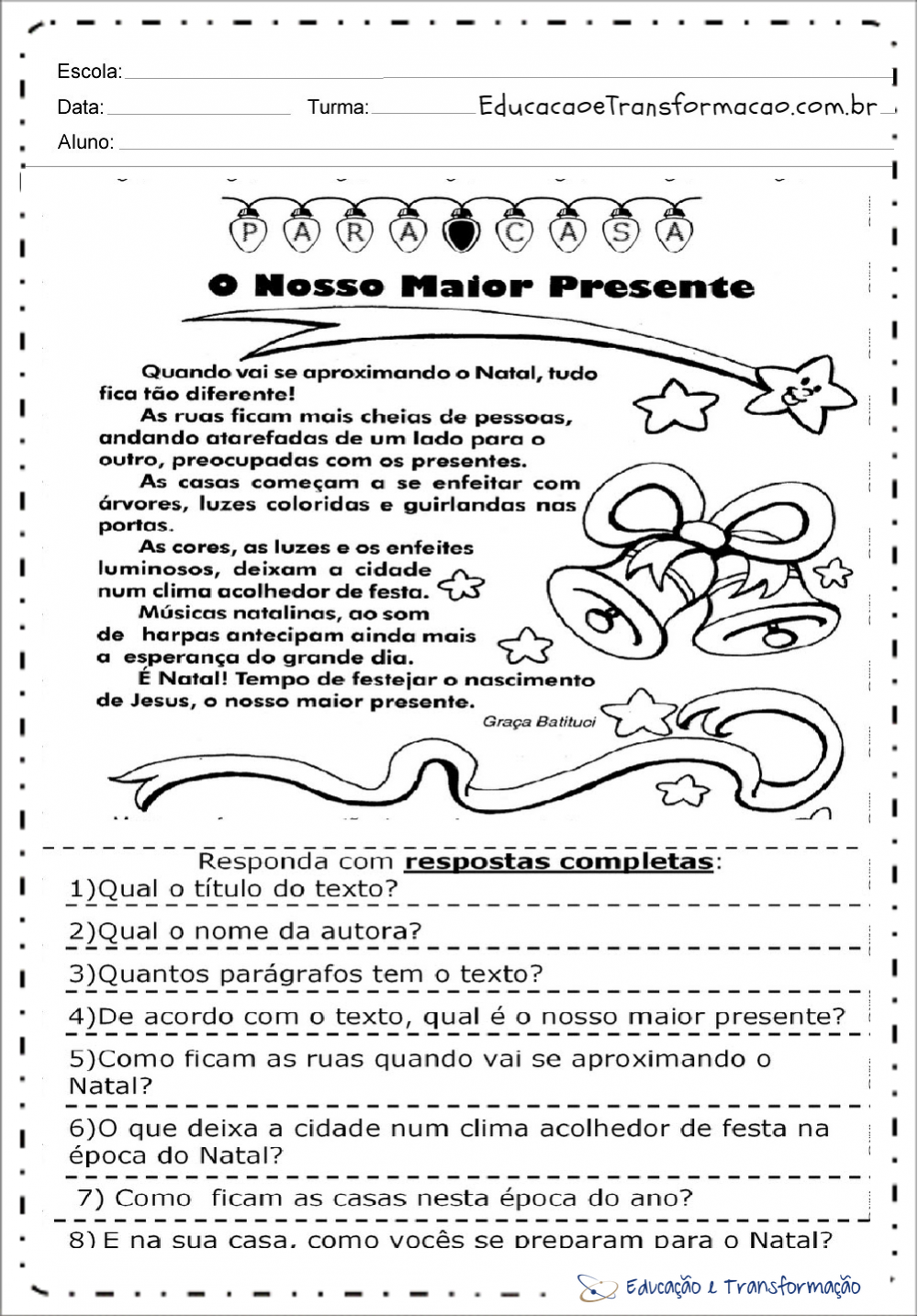 Atividades de Interpretação de Texto sobre Natal: O nosso maior presente – Educação e Transformação Atividades de Interpretação de Texto sobre Natal: O nosso maior presente – Educação e Transformação