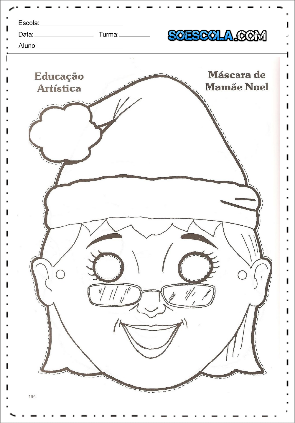 Máscaras de Natal - Para Imprimir - Papai Noel, Rena e Boneco de Neve