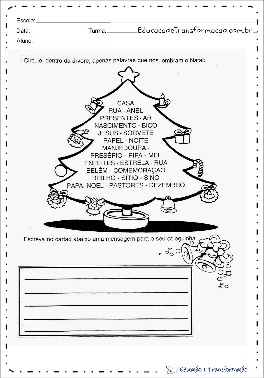Atividades de Natal 1 ano do Ensino Fundamental pra imprimir Atividades de Natal 1 ano do Ensino Fundamental pra imprimir