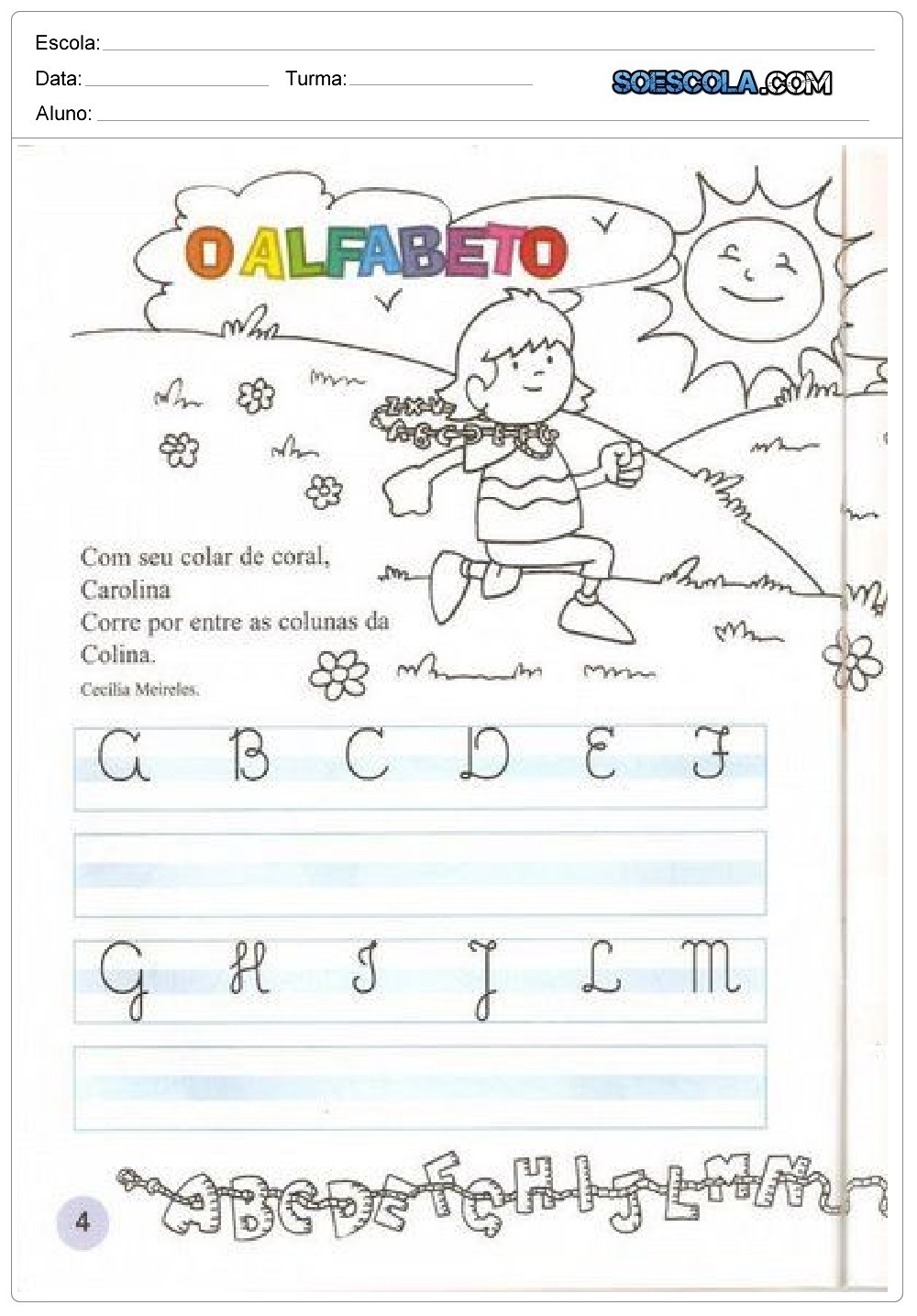 Atividades Com Letra Cursiva Treinar As Letras Do Alfabeto Educação