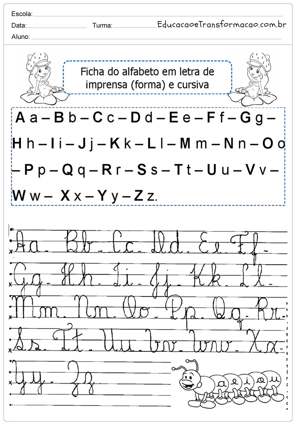 Atividades Com Letra Cursiva Alfabeto Para Imprimir Educação E