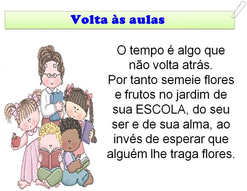 Texto para o primeiro dia de aula - Textos e Mensagens volta às aulas