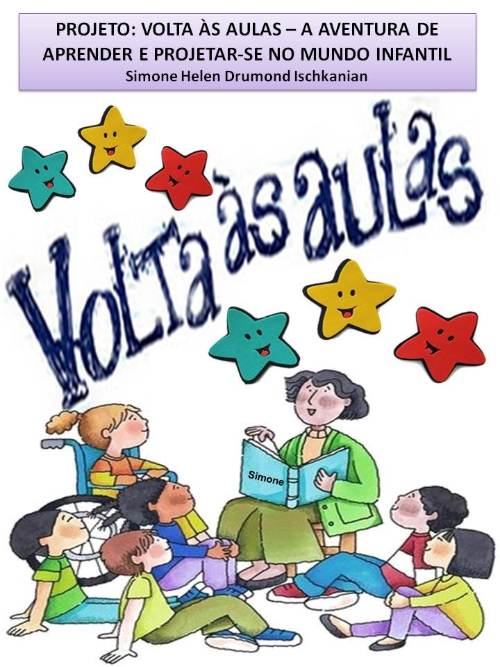 Projeto volta às aulas educação infantil