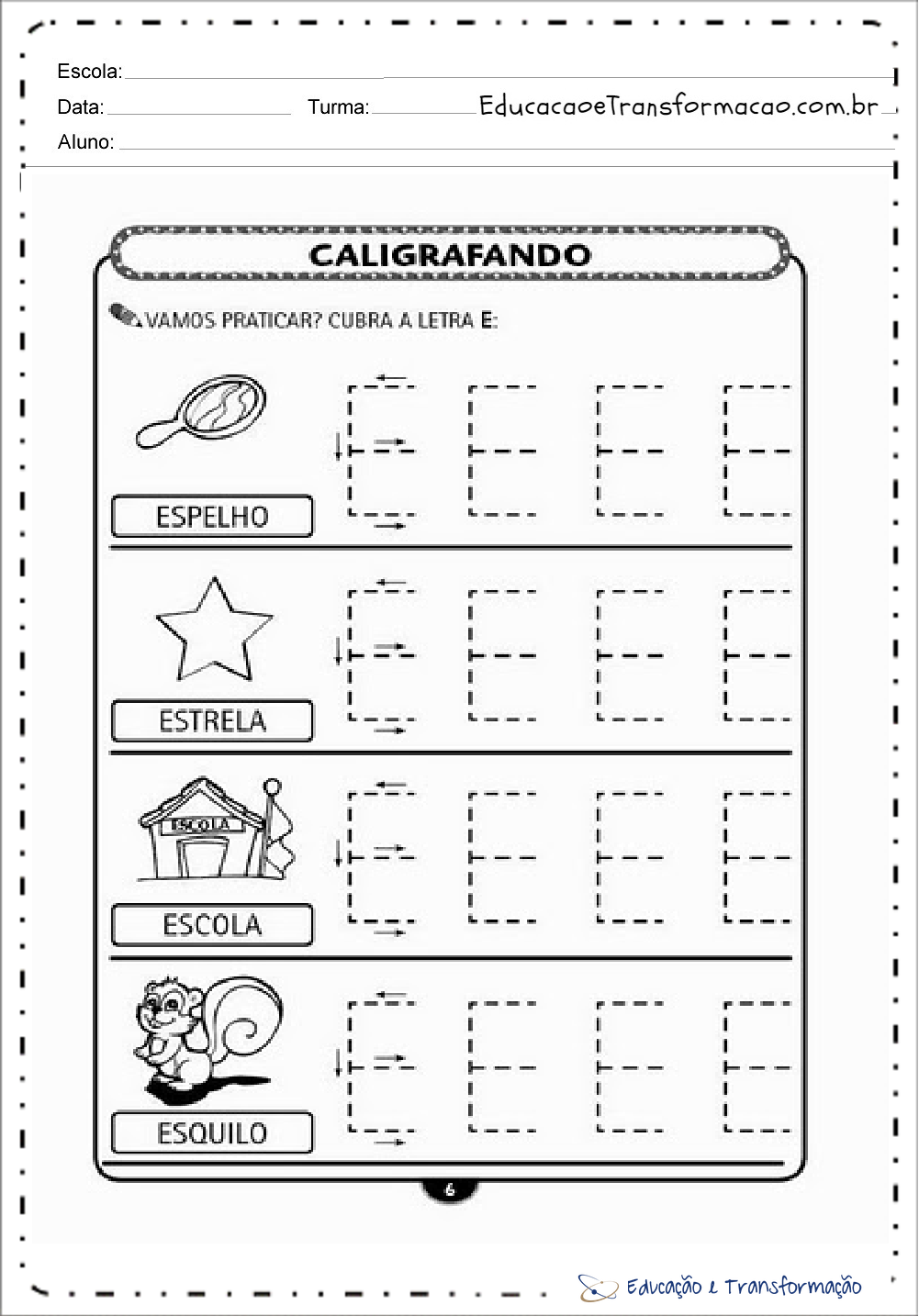 Atividades educativas de Caligrafia com a vogal E