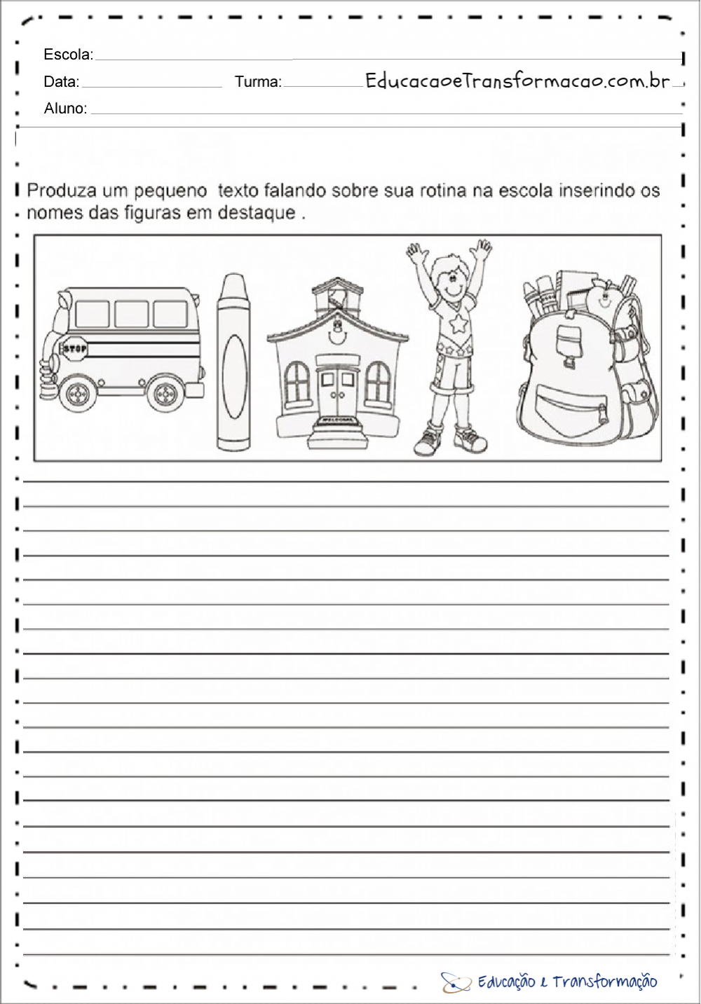 Atividades de Produção de Texto Dia da Escola