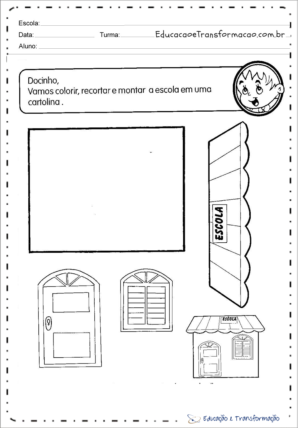 Atividade Dia da Escola - Educação Infantil