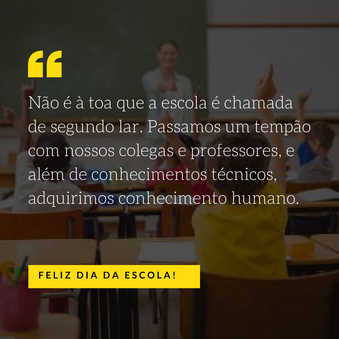 Mensagens Dia da Escola