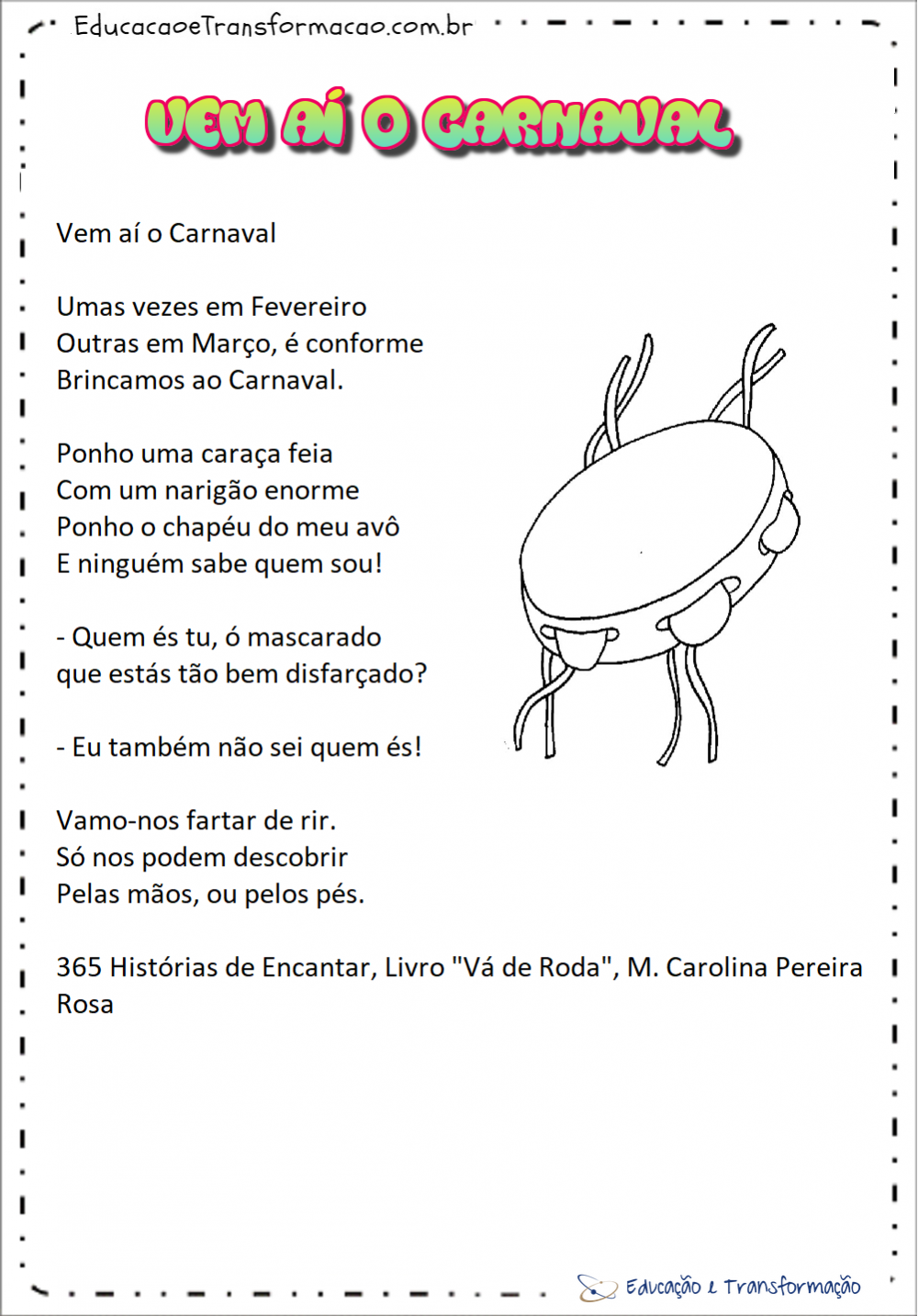 Textos sobre o Carnaval - Vem aí o Carnaval – Educação e Transformação