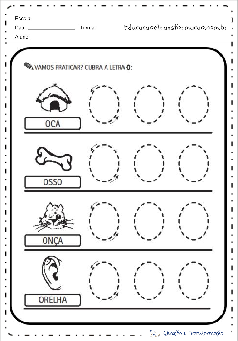 Atividades com a Letra O - Pontilhado (Tracejado)