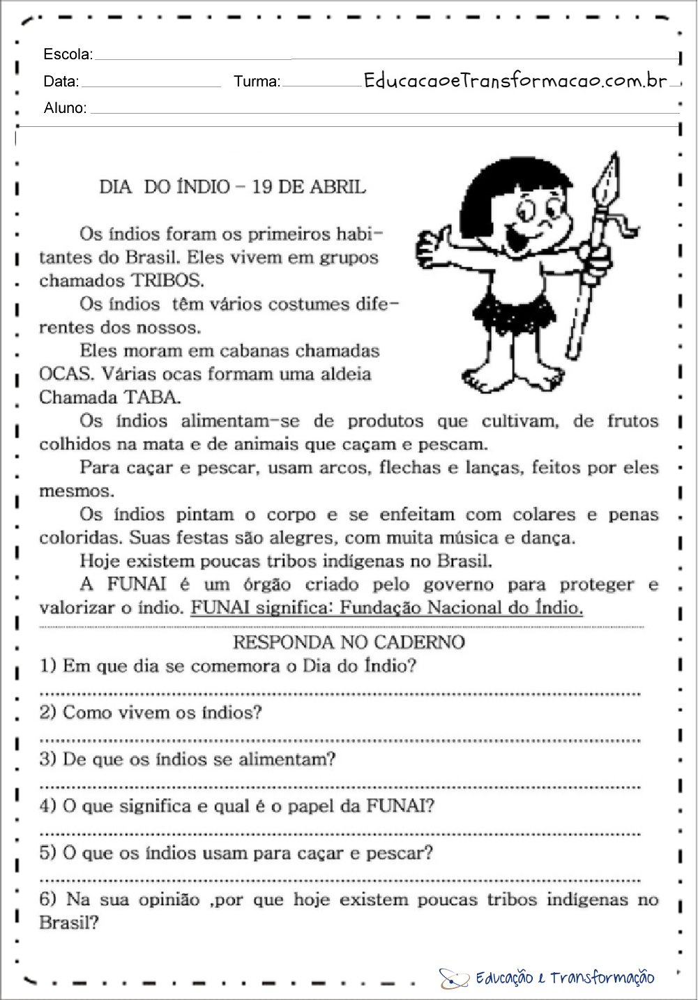 Atividades de Interpretação de Texto Dia do Índio - 19 de Abril