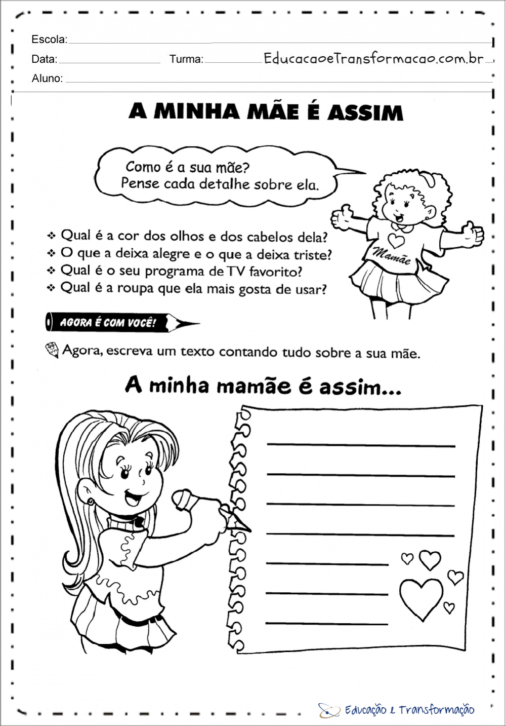 Atividades de Produção de Texto Dia das Mães - Minha mãe é 