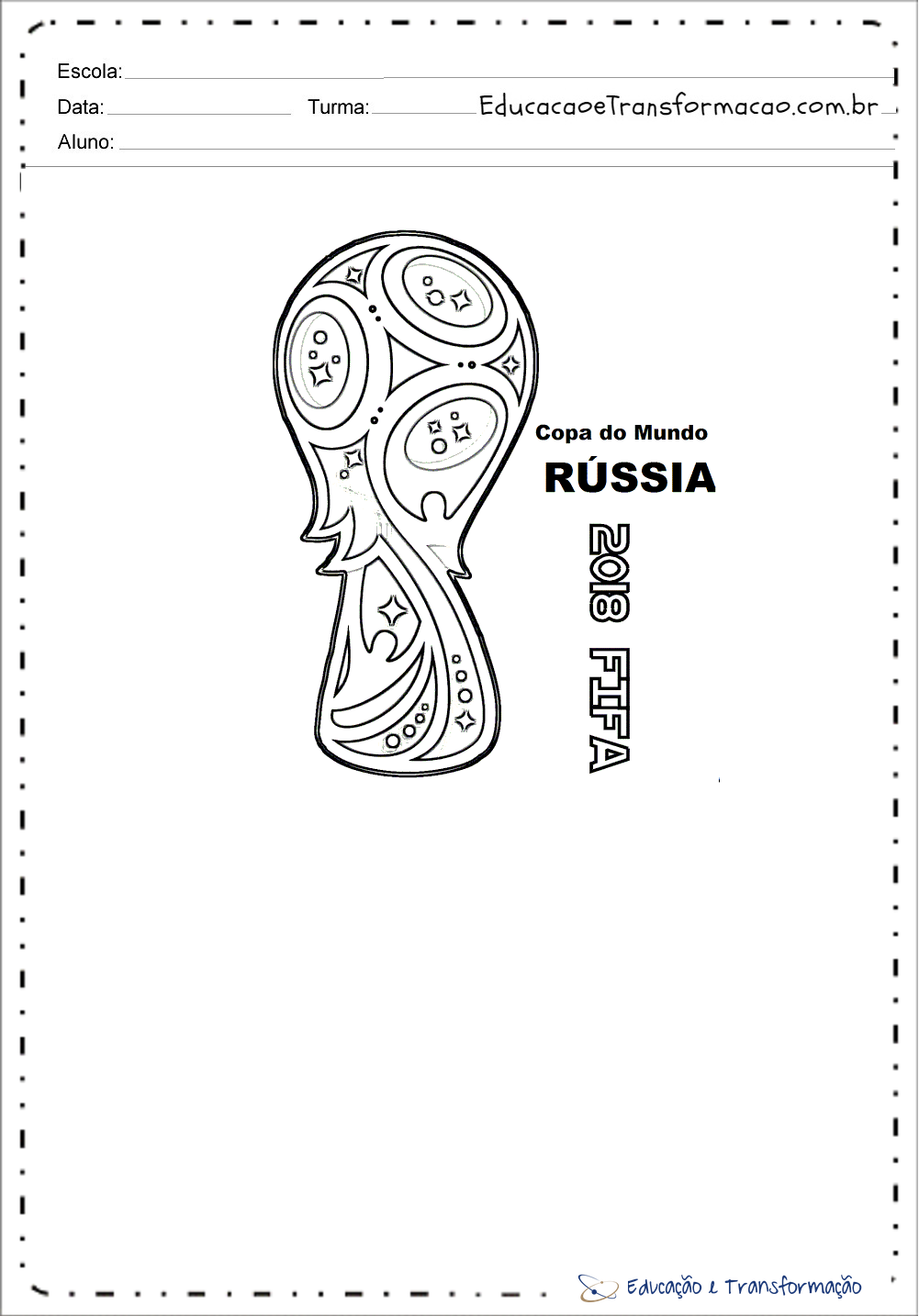 Atividades sobre a Copa do Mundo - TrofÃ©u Copa do Mundo 2018 na Russia para colorir