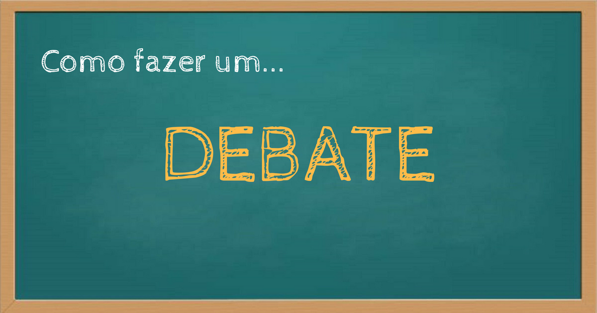 Como fazer um debate
