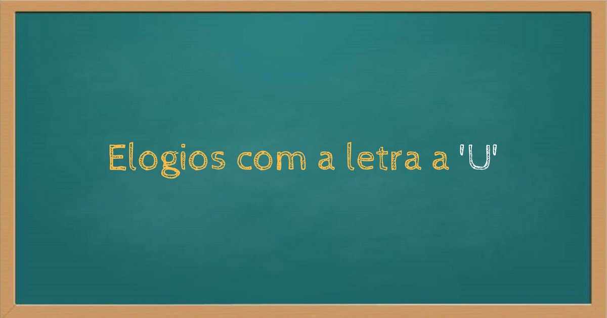 Elogios com a letra u