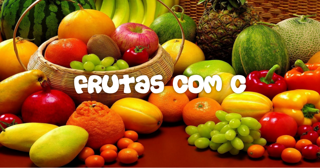 Fruta com C - Lista dos nomes de Frucas com a letra C