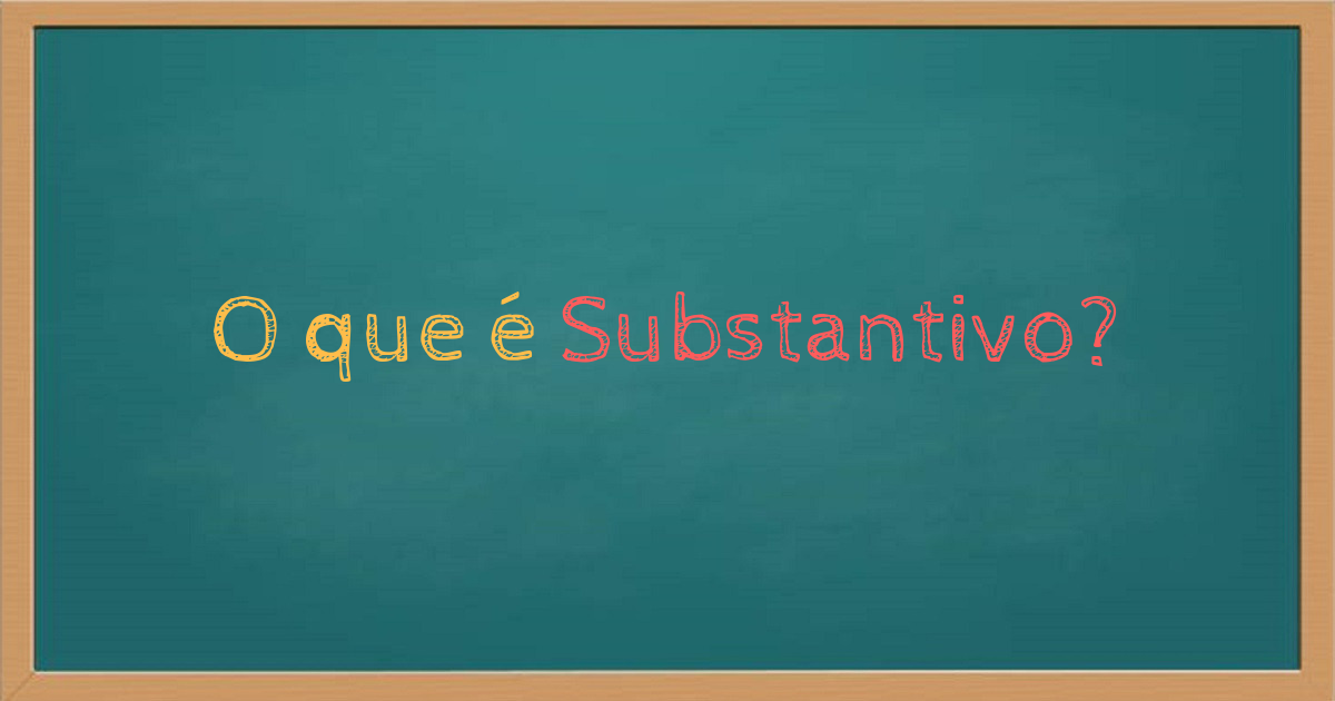 O que é substantivo abstrato e concreto O que é substantivo abstrato e concreto