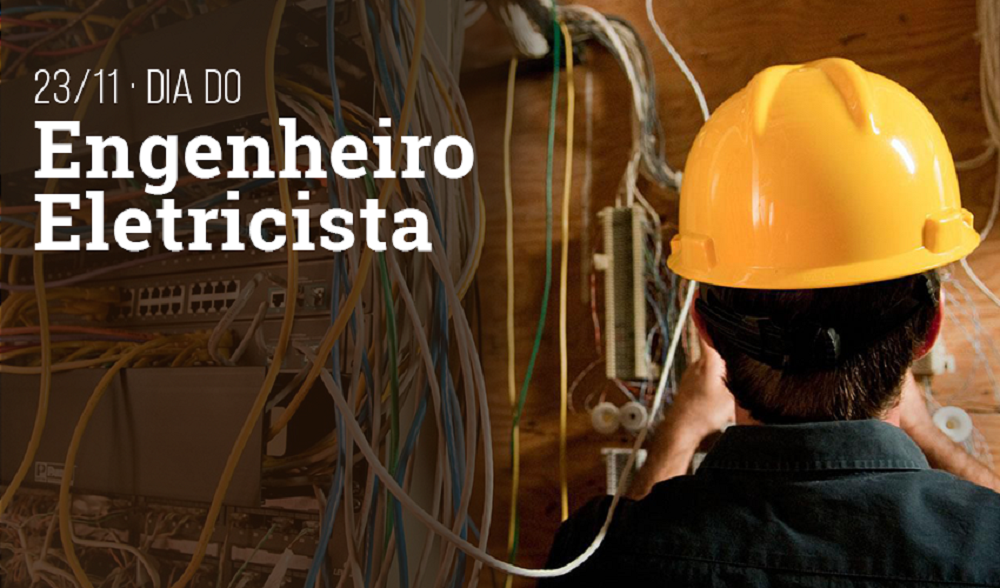 Dia do Engenheiro Eletricista