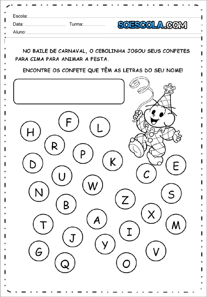 Atividades de carnaval - Letras do seu nome.