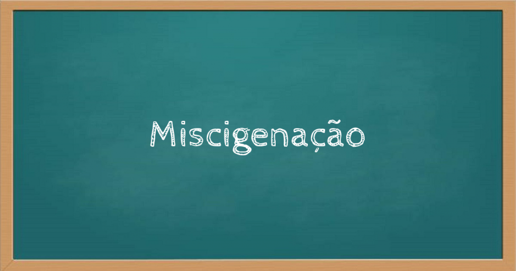 Miscigenação