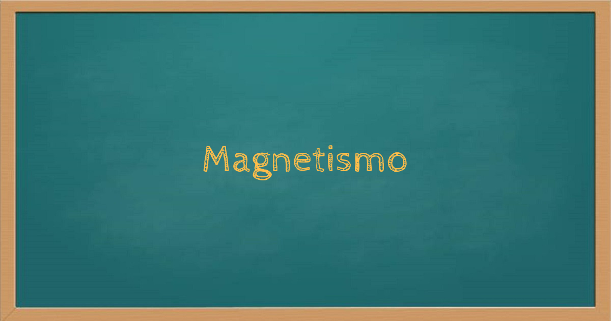 Magnetismo