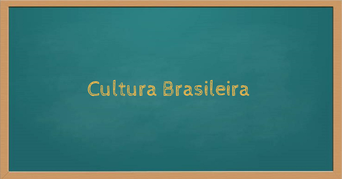 Cultura Brasileira