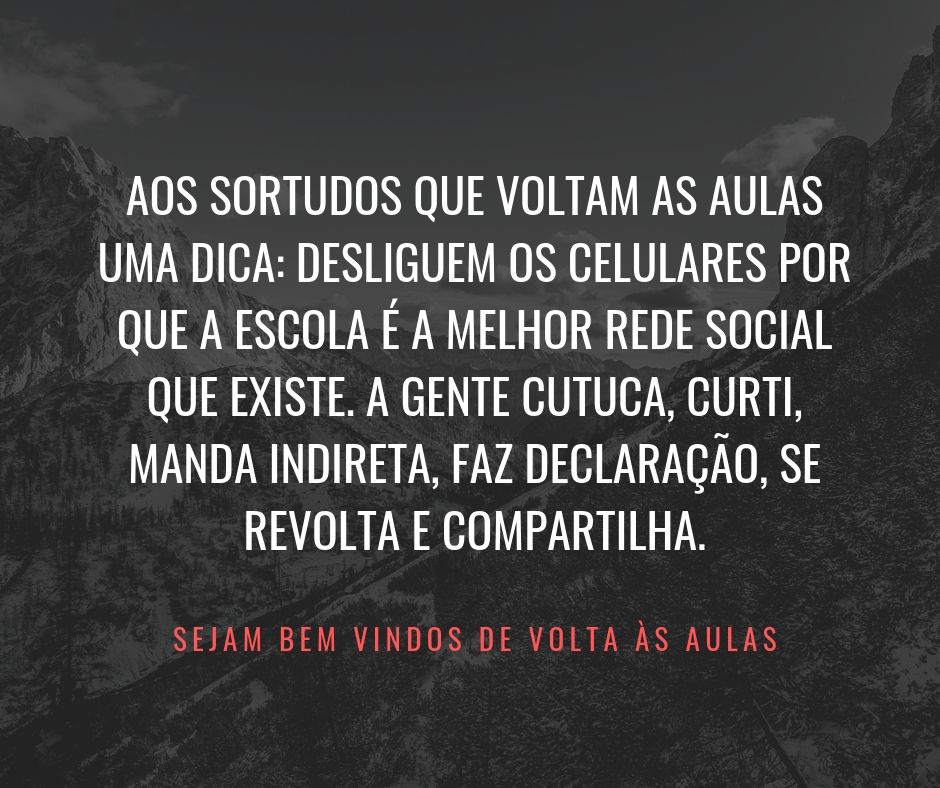 Frases de volta às aulas - Sortudos