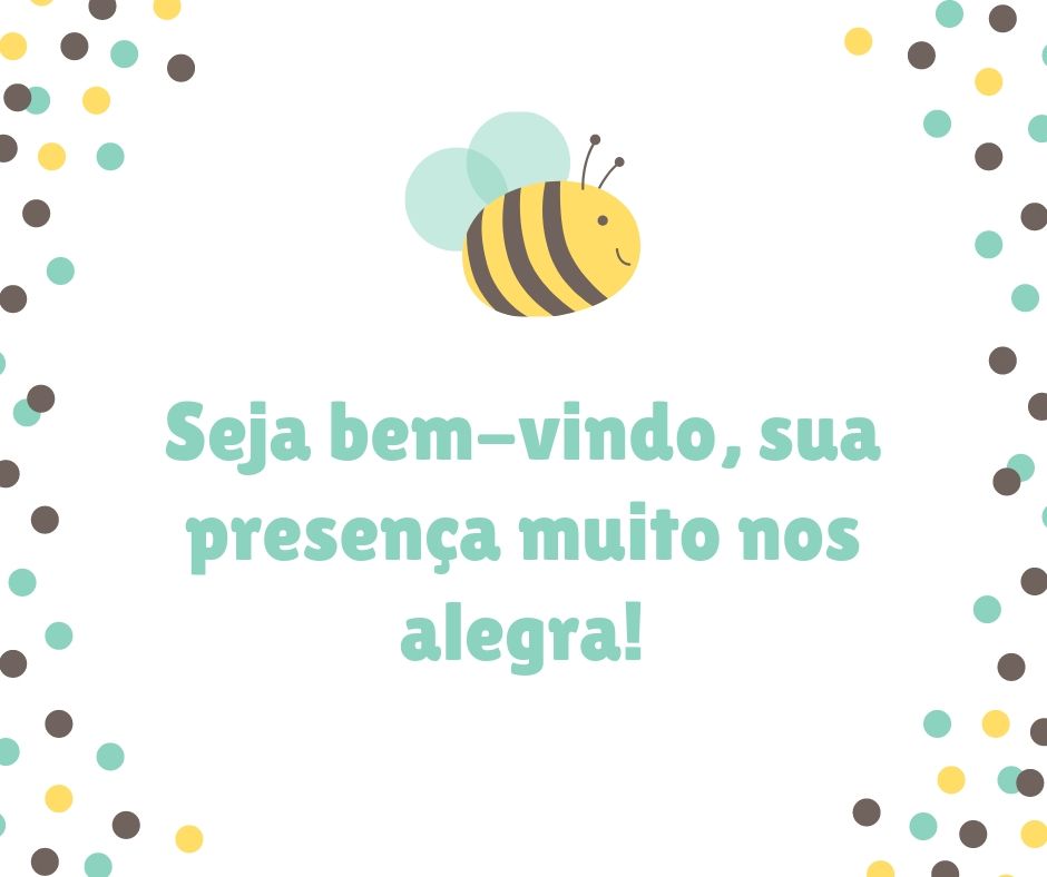 Frases de volta às aulas - Sua presença nos alegra