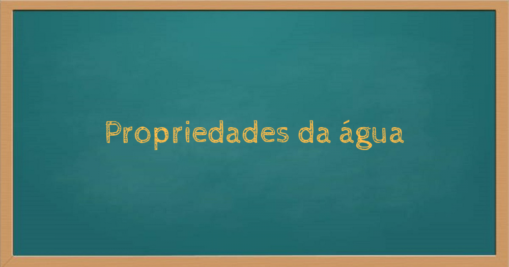 Propriedades da água