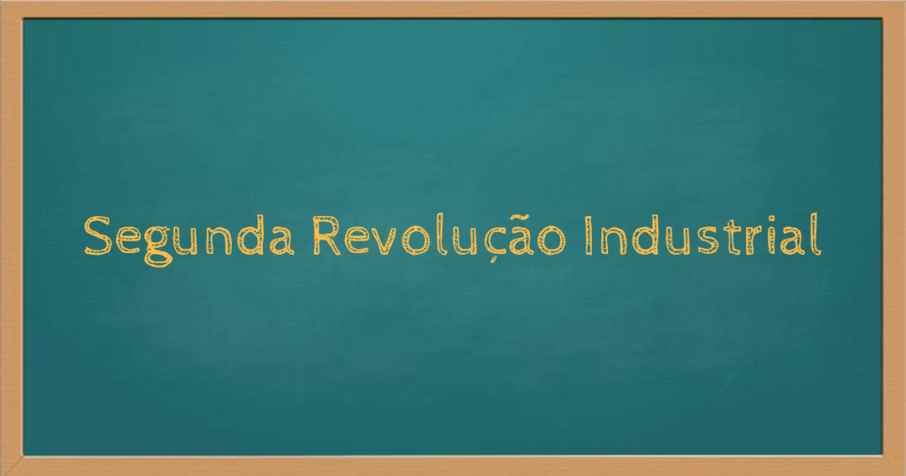 Segunda Revolução Industrial
