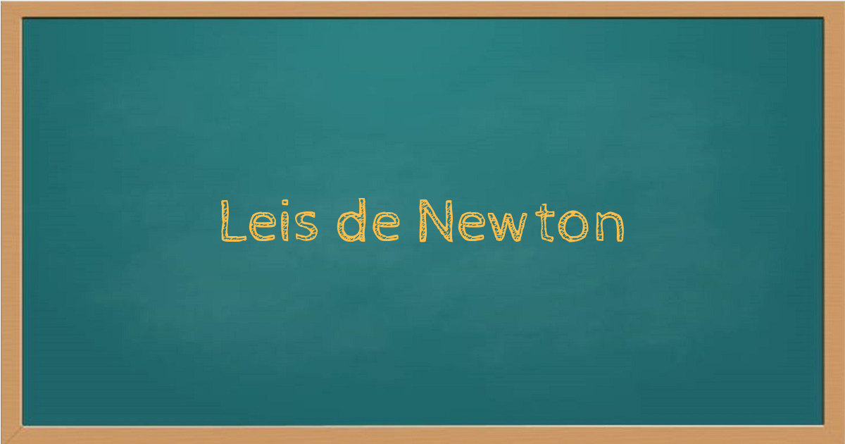 Leis de Newton