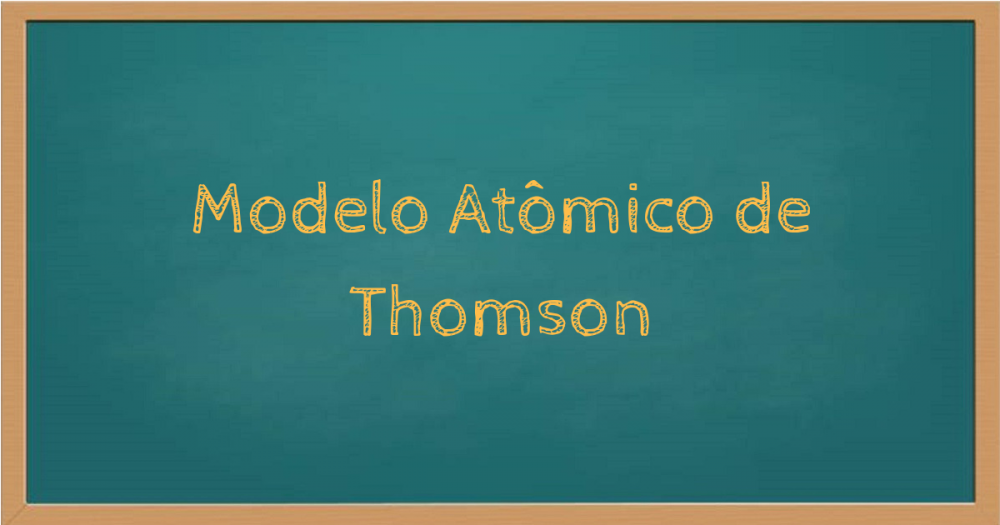 Modelo atômico de Thomson