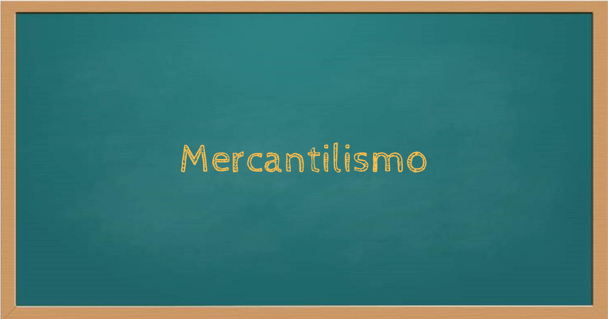 Mercantilismo