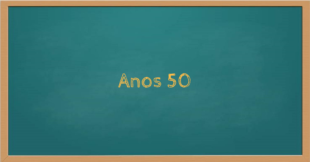 Anos 50