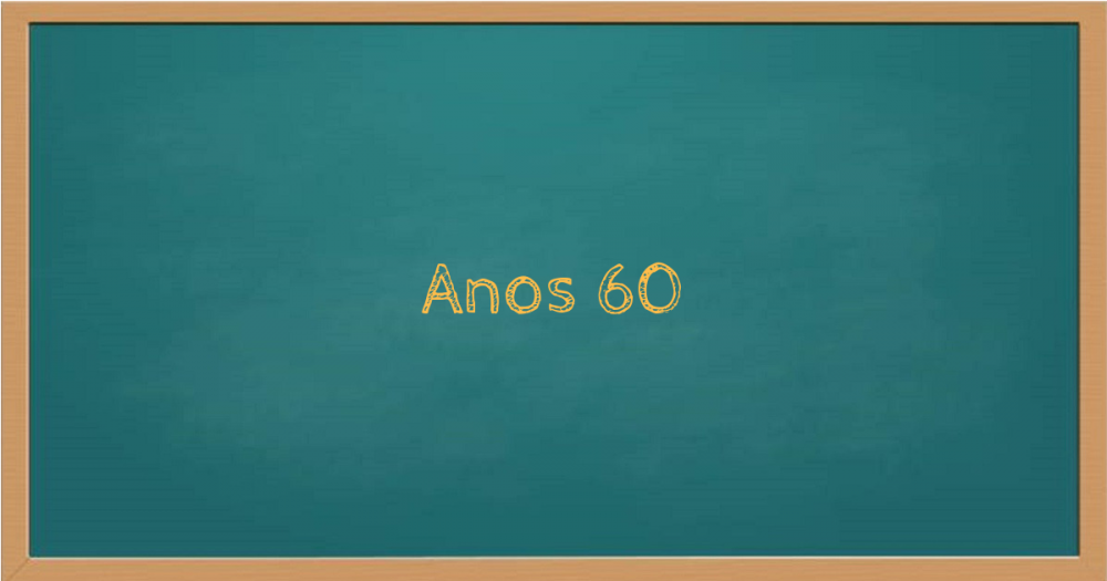 Anos 60