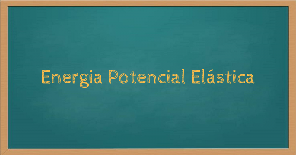 Energia potencial elástica
