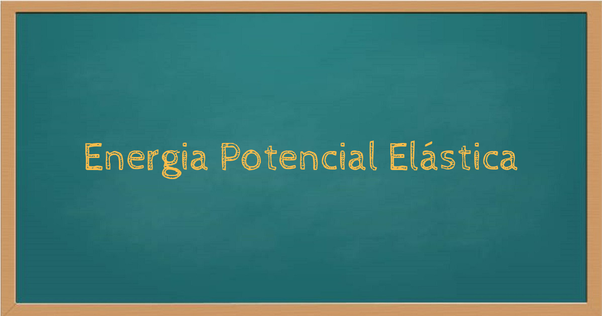 Energia potencial elástica