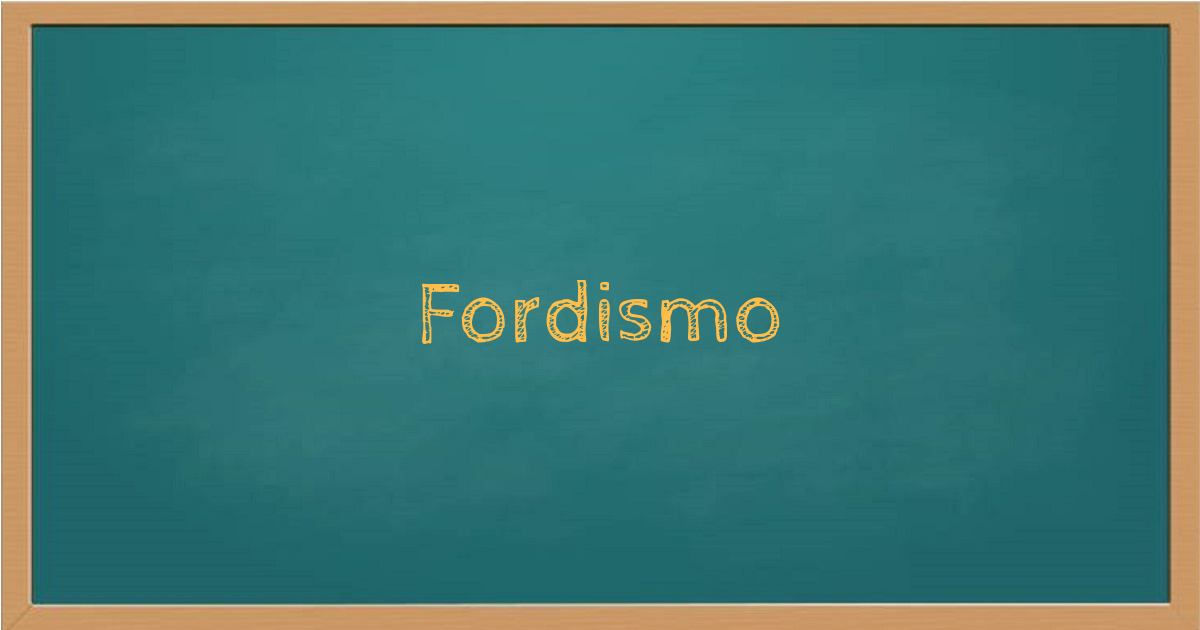 Fordismo