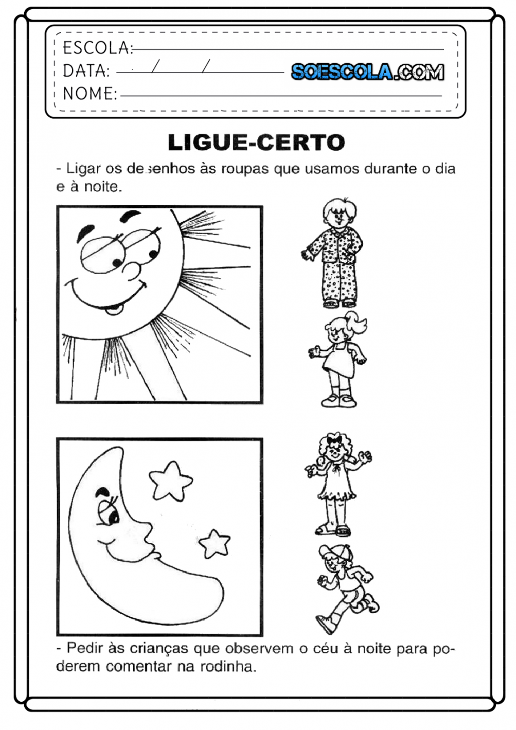 Atividades Dia e Noite de Ciências – Educação e Transformação