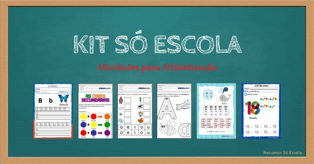 KIT SÓ ESCOLA - Atividades para Alfabetização